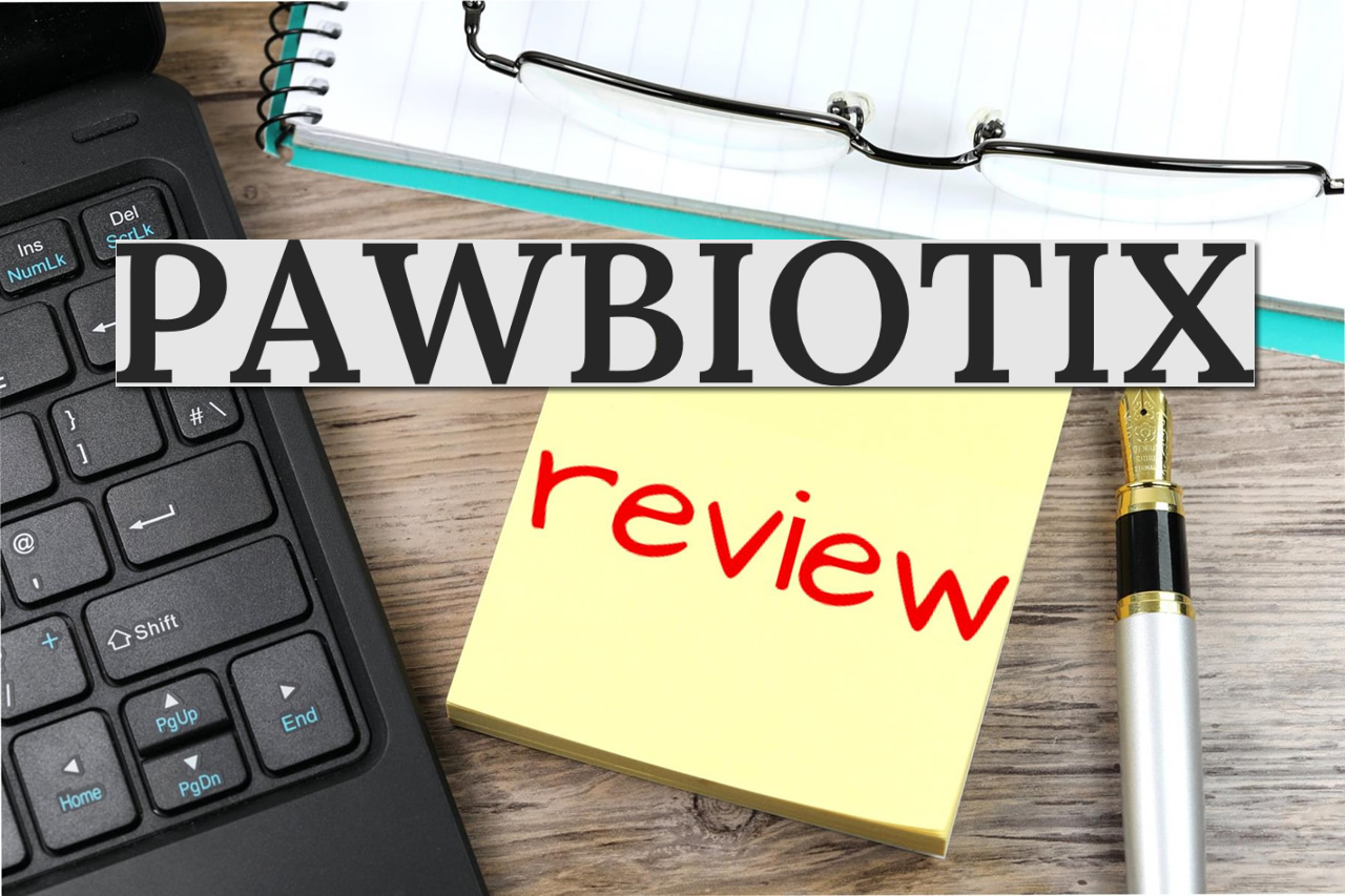 PawBiotix Reviews: Top-Rated Probiotic Supplement for Dogs' Gut Health